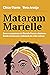 Mataram Marielle: Como o as...