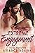 Extreme Engagement (Secret ...