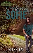 Chasing Sofie