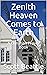 Zenith Heaven Comes to Earth by Scott Beattie