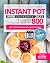 Instant Pot Mini Cookbook 2021 by Kate Parker