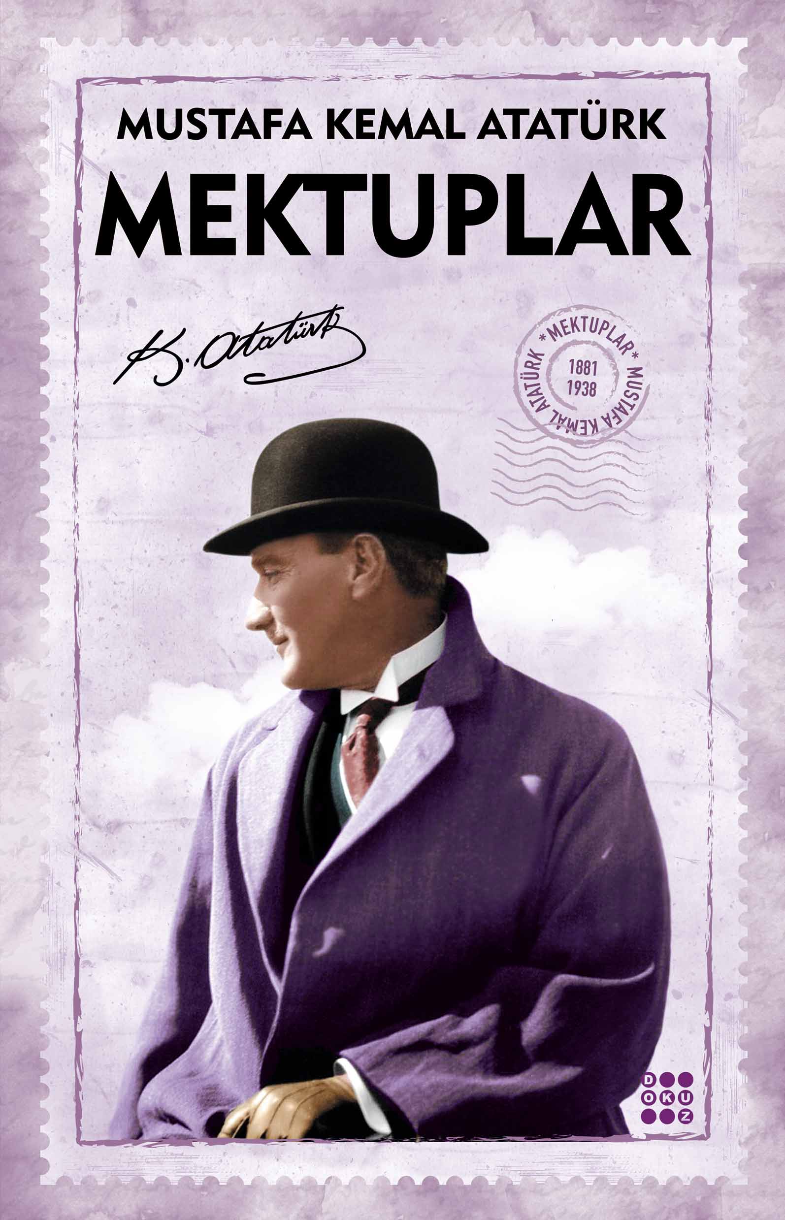 Mustafa Kemal Atatürk - Mektuplar (Paperback)