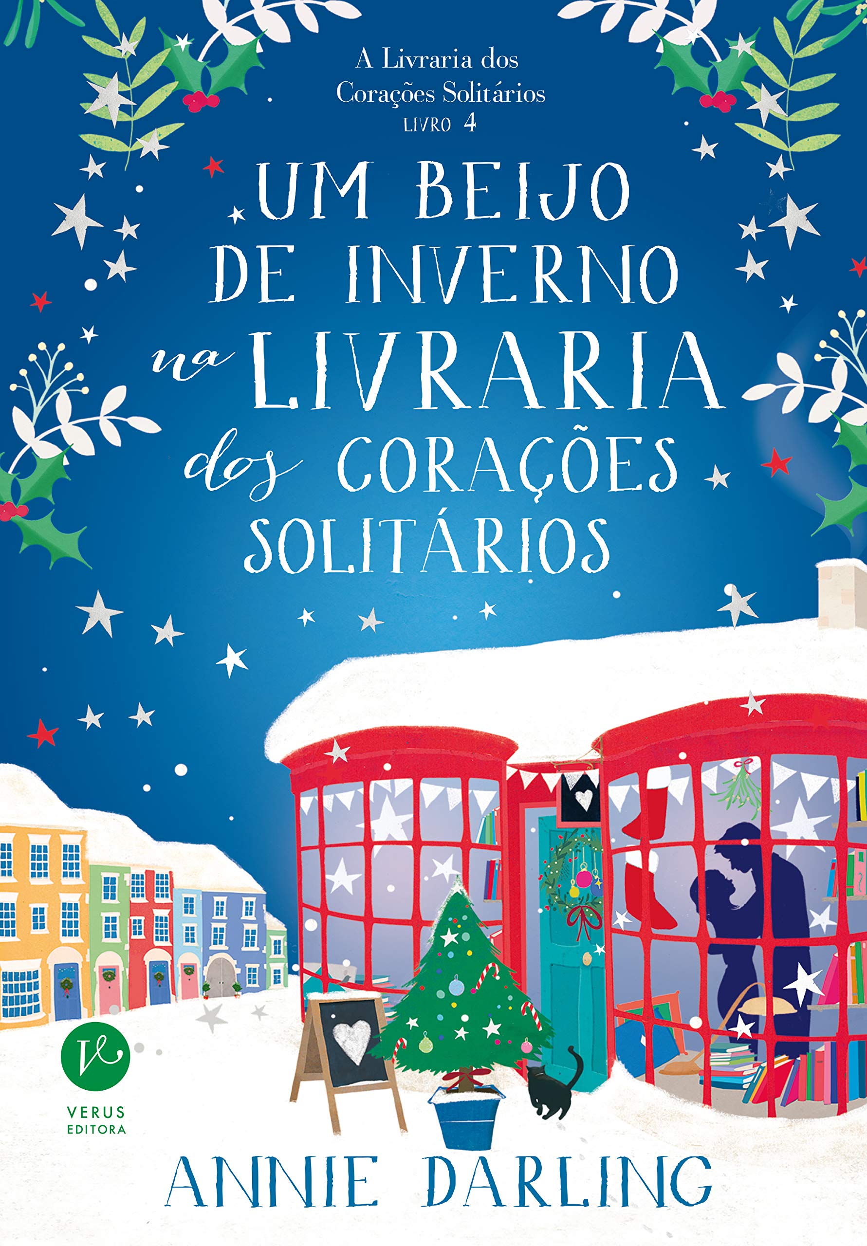 Um beijo de inverno na livraria dos corações solitários (A Livraria dos Corações solitários vol. 4) (Portuguese Edition)