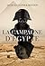 La Campagne d'Égypte