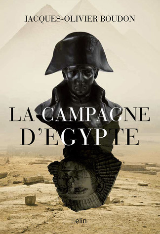 La Campagne d'Égypte