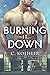 Burning It Down (CalPac Crew Book 3)