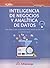 Inteligencia de negocios y analítica de datos