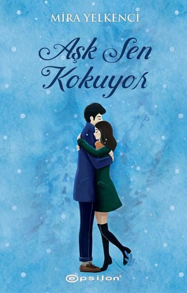 Aşk Sen Kokuyor (Paperback)