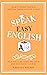 Speak Easy English: Speak i...