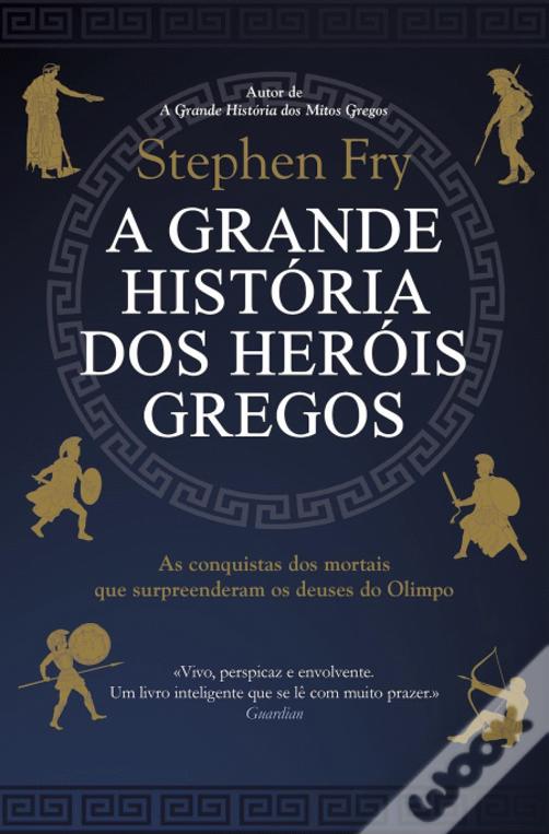 A Grande História dos Heróis Gregos