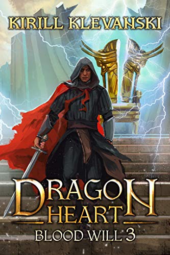 Blood Will (Dragon Heart, #3)