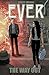 Ever: The Way Out