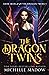 Dark World (The Dragon Twins, #1)