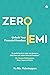 Zero EMI : Unlock your Financial Freedom