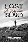 Lost Island: Ich finde dich (German Edition)