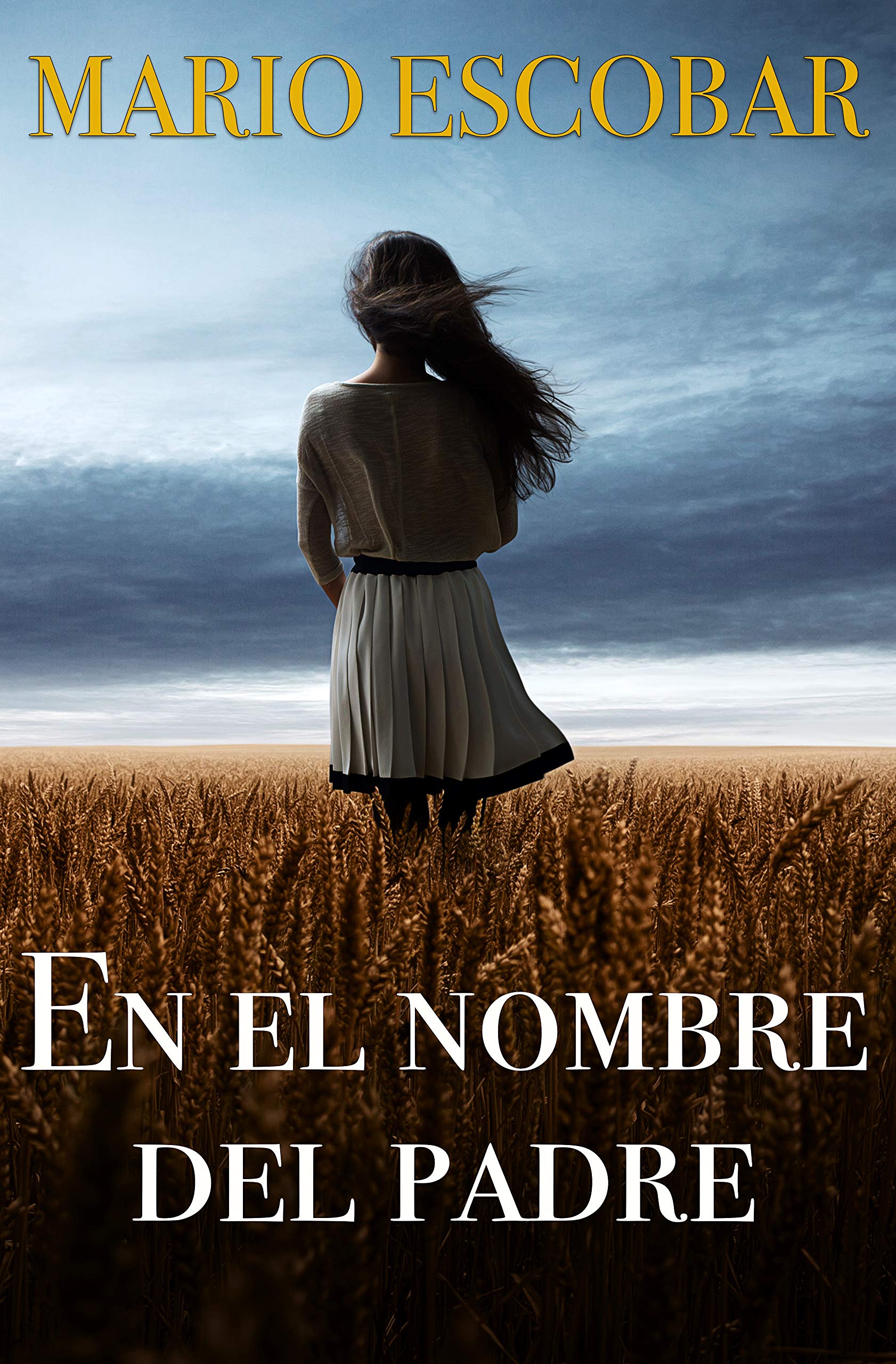 Portada de En el nombre del Padre, de Mario Escobar