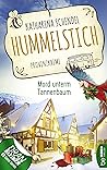 Hummelstich - Mord unterm Tannenbaum by Katharina Schendel