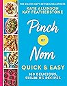 Pinch of Nom Quic...