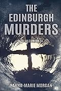 The Edinburgh Murders: DI Giles Book 14