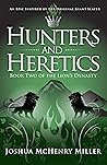 Hunters and Heretics