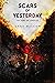 Scars of Yesterday (Sons of Templar MC Book Book 8) by Anne Malcom