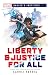 Liberty & Justice for All: A Marvel: Xavier's Institute Novel