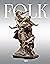 Folk by Ricardo Duchesne