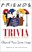 Friends TV Show Trivia Quiz...