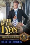 Loved by the Lyon by Collette Cameron