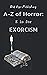 E is for Exorcism (A to Z of Horror)