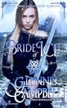 Bride of Ice (The Warrior Daughters of Rivenloch, #2)