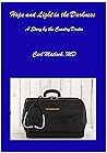 Hope and Light in the Darkness: A Story by the Country Doctor