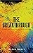 The Breakthrough
