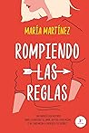 Rompiendo las reglas (Cruzando los límites, #2) Book cover for Rompiendo las reglas (Cruzando los límites, #2)