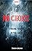 No Choice by Teresa Holman