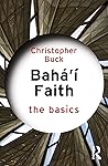 Baha’i Faith: The...