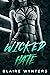 Wicked Hate