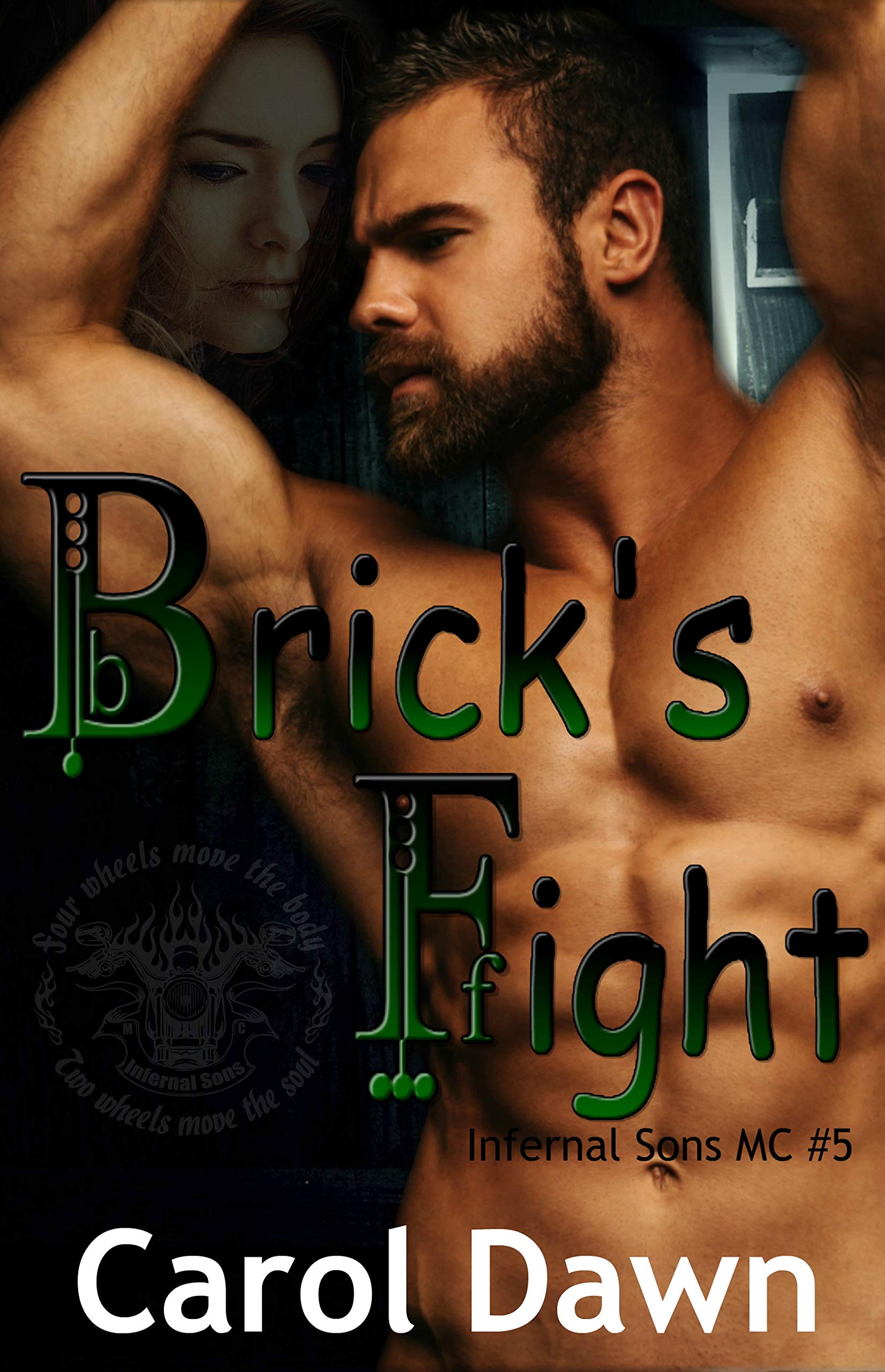 Brick's Fight (Infernal Sons MC, #5)