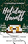 Holiday Haunts by Wendy Dalrymple