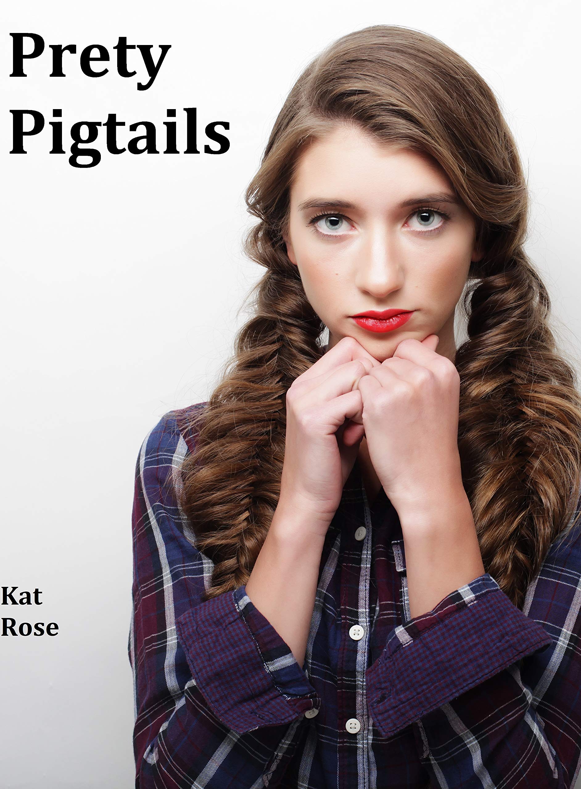 Pretty Pigtails (Kindle Edition)