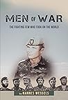 Men of War: The Fighting Few Who Took on the World Men of War: The Fighting Few Who Took on the World