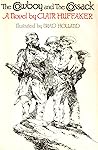 The Cowboy and the Cossack by Clair Huffaker