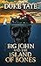 Big John and the Island of Bones (Big John Series Book 2)