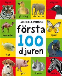 Min lilla pekbok: Första 100 djuren