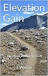 Elevation Gain: Life Lessons above the Tree Line