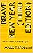 Brave New Year (third editi...