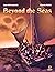 Beyond the Seas