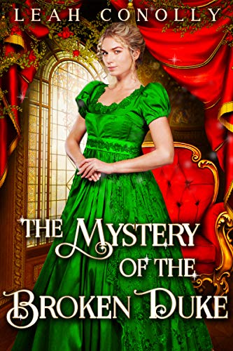 The Mystery of the Broken Duke