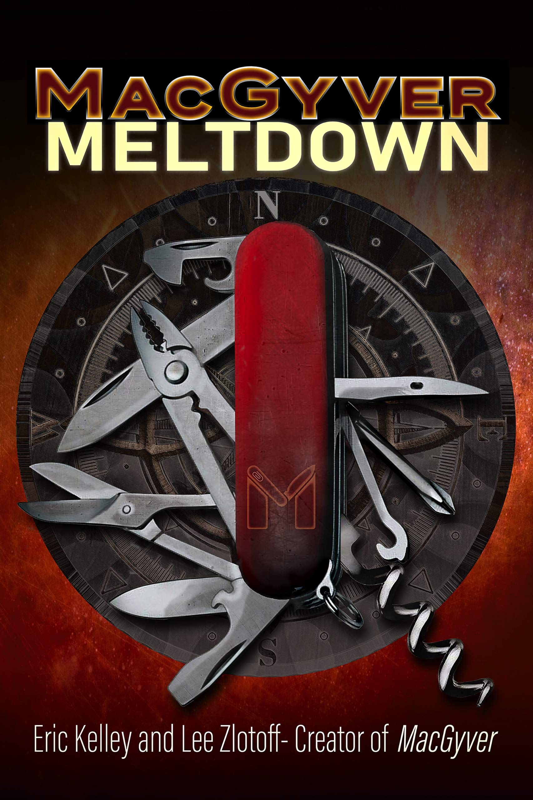 MacGyver: Meltdown (Kindle Edition)