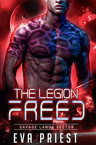 Freed (The Legion: Savage Lands Sector #3)